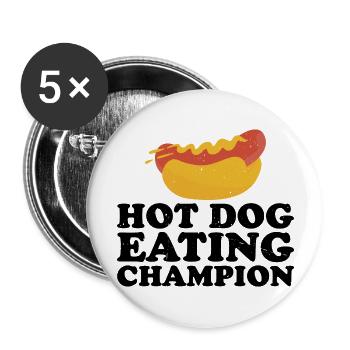 Hot Dog Eating Champion 10 - Buttons groß 56 mm (5er Pack) - Weiß - Vorne