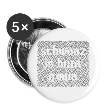 Schwoaz is colorful gmua - black is colorful enough - Buttons large 2.2''/56 mm (5-pack) - white - Front