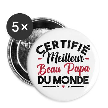 Certifié meilleur beau papa du monde - Lot de 5 grands badges (56 mm) - blanc - Devant