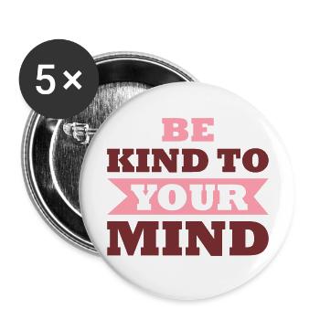 Soyez gentil avec votre - Lot de 5 grands badges (56 mm) - blanc - Devant