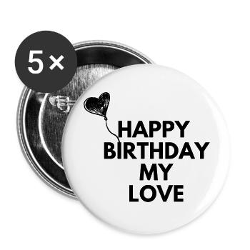 Joyeux anniversaire mon amour - Lot de 5 grands badges (56 mm) - blanc - Devant
