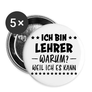 Lehrer Lustige Spruch Unterricht Lehrer Geschenk - Buttons groß 56 mm (5er Pack) - Weiß - Vorne