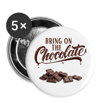 Apportez le chocolat - Schokoliebe - Lot de 5 grands badges (56 mm) - blanc - Devant