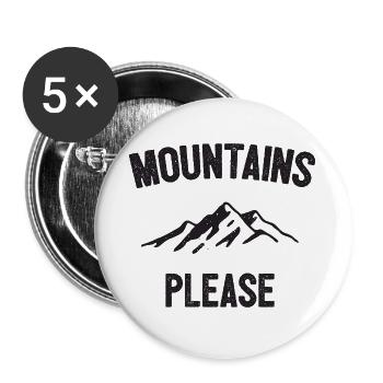 Berge bitte - Buttons groß 56 mm (5er Pack) - Weiß - Vorne