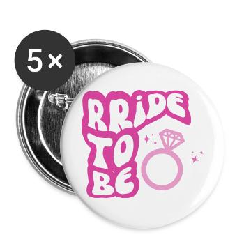Braut soll rosa sein - Buttons groß 56 mm (5er Pack) - Weiß - Vorne