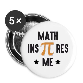 Pi Day - Math Inspires Me - Buttons large 2.2''/56 mm (5-pack) - white - Front
