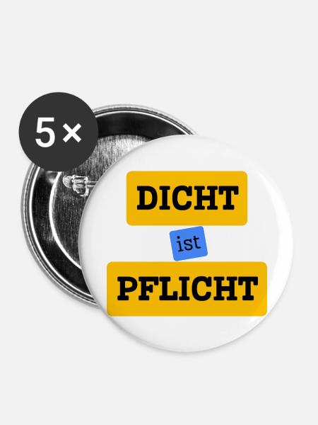 Malle Dicht ist Pflicht - Buttons groß 56 mm (5er Pack) - Weiß