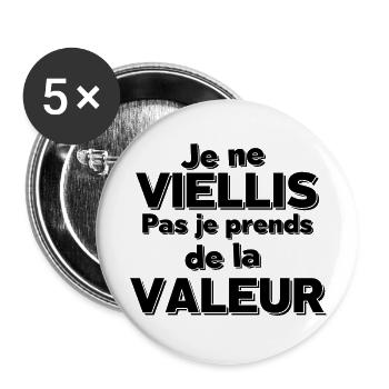 JE NE VIELLIS PAS JE EPRENDS DE LA VALEUR - Lot de 5 grands badges (56 mm) - blanc - Devant