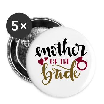 Mother Of The Bride - Buttons large 2.2''/56 mm (5-pack) - white - Front