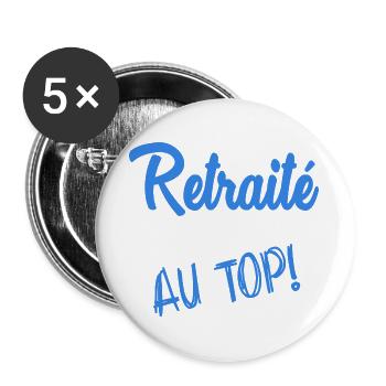 RETRAITE. RETRAITE. RETRAITEE. SENIOR. MAMIE. PAPY - Lot de 5 grands badges (56 mm) - blanc - Devant