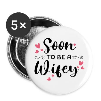 Bientôt une épouse - Lot de 5 grands badges (56 mm) - blanc - Devant