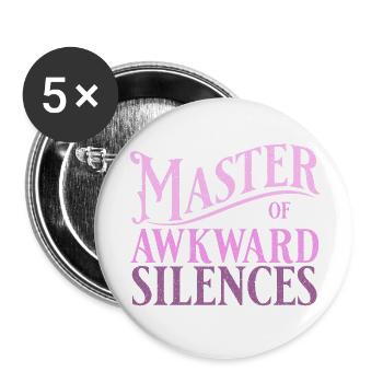 Master of awkward silences in pink - Buttons groß 56 mm (5er Pack) - Weiß - Vorne