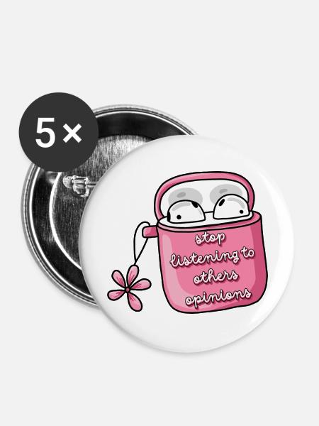Hör nicht auf andere - Buttons groß 56 mm (5er Pack) - Weiß