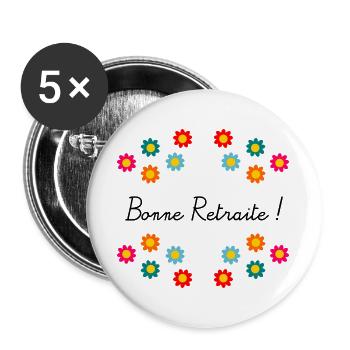 RETRAITE. RETRAITE. RETRAITEE. BONNE RETRAITE - Lot de 5 grands badges (56 mm) - blanc - Devant