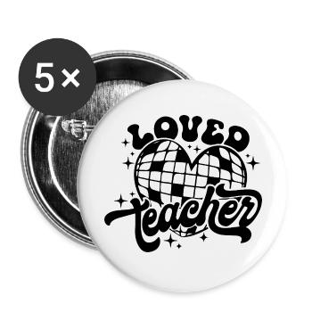 Loved Teacher Heart Disco Art - Buttons large 2.2''/56 mm (5-pack) - white - Front