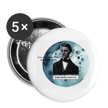 Depth of Life – Ralph Waldo Emerson Quote - Buttons large 2.2''/56 mm (5-pack) - white - Front