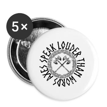 Les haches vikings parlent plus fort que les mots - Lot de 5 grands badges (56 mm) - blanc - Devant