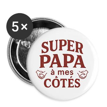 Super Papa an meiner Seite - Vatertag - Buttons groß 56 mm (5er Pack) - Weiß - Vorne