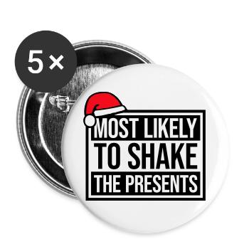 Le plus susceptible de secouer les cadeaux Noël Fun - Lot de 5 grands badges (56 mm) - blanc - Devant