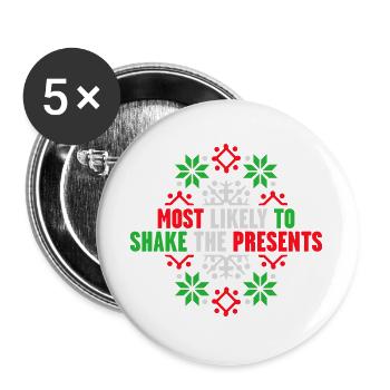 Le plus susceptible de secouer les cadeaux Noël Fun - Lot de 5 grands badges (56 mm) - blanc - Devant