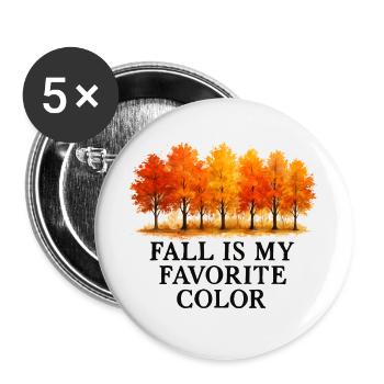Der Herbst ist meine Lieblingsfarbe Herbstliebhabe - Buttons groß 56 mm (5er Pack) - Weiß - Vorne