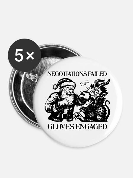 Verhandlungen scheiterten, Handschuhe angegriffen - Buttons groß 56 mm (5er Pack) - Weiß
