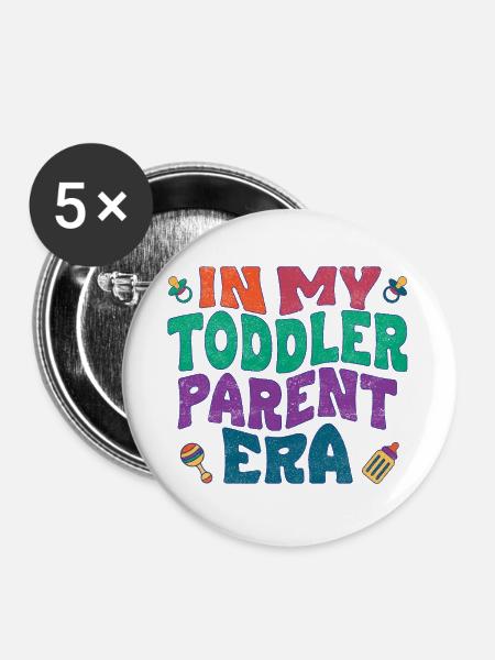In my toddler parent era - Buttons groß 56 mm (5er Pack) - Weiß