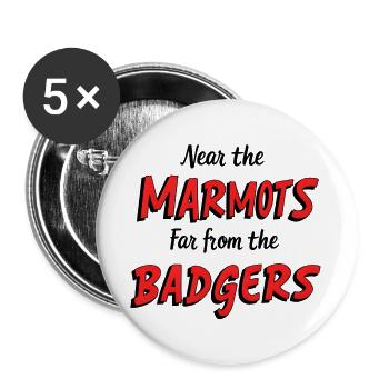 near marmots, far from badgers - Buttons large 2.2''/56 mm (5-pack) - white - Front