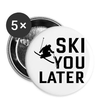 Ski You Later SVG – Modernes Statement Design - Buttons groß 56 mm (5er Pack) - Weiß - Vorne