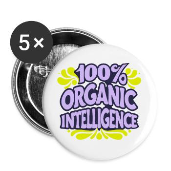 100% Organic Intelligence, Not an AI - Buttons large 2.2''/56 mm (5-pack) - white - Front