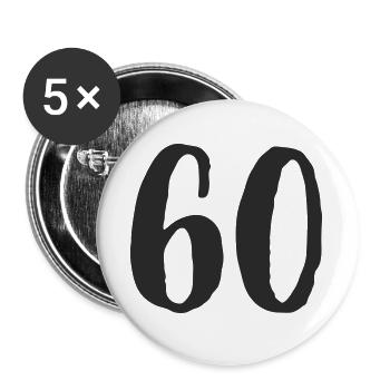 60e anniversaire Numéro Numéro Cadeau - Lot de 5 grands badges (56 mm) - blanc - Devant