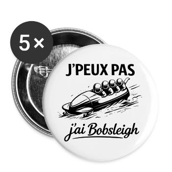 Je peux pas j’ai bobsleigh – Humour sport d’hiver - Lot de 5 grands badges (56 mm) - blanc - Devant