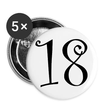 18. 18 JAHRE ALT. 18-JÄHRIGES JUBILÄUM. 18. GEBURTSTAG. - Buttons groß 56 mm (5er Pack) - Weiß - Vorne