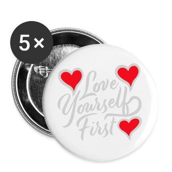Love Yourself First Self-Love Self-Care - Buttons large 2.2''/56 mm (5-pack) - white - Front