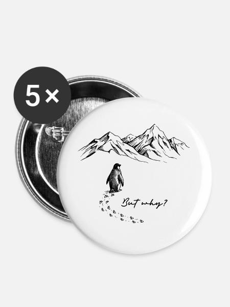 But why? Pinguin Meme Antarktis Schnee Spuren Eis - Buttons groß 56 mm (5er Pack) - Weiß