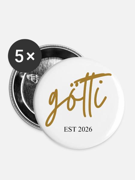 Götti est 2026 - Buttons groß 56 mm (5er Pack) - Weiß