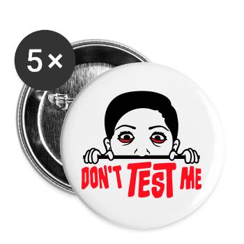 Ne me teste pas femme coquine, citation drôle avec le logo - Lot de 5 grands badges (56 mm) - blanc - Devant