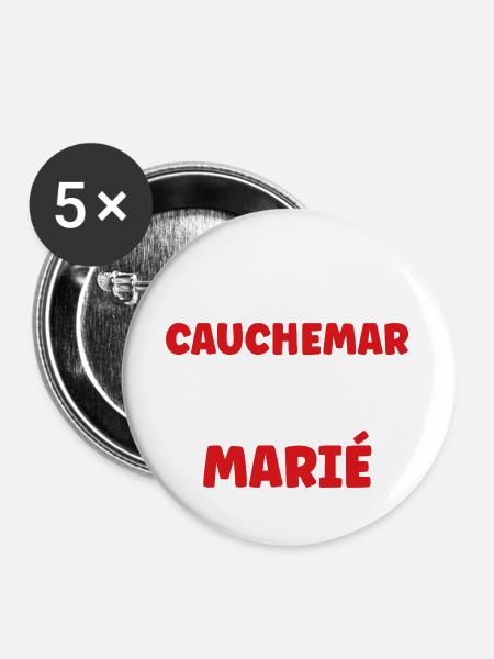 Ich hatte einen Albtraum: verheiratet - Buttons groß 56 mm (5er Pack) - Weiß
