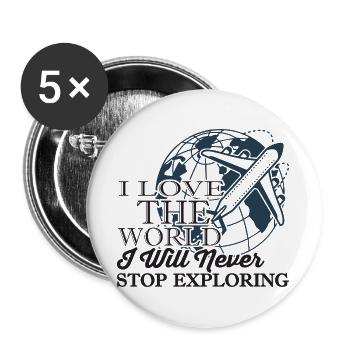 Aime le monde : ne cesse jamais d’explorer le graphique - Lot de 5 grands badges (56 mm) - blanc - Devant
