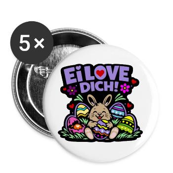 Ei LOVE DICH! - Osterhase mit Eiern - Buttons groß 56 mm (5er Pack) - Weiß - Vorne