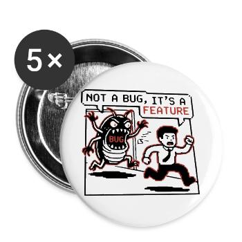 Funny Developer T-Shirt,  Not a Bug, Hoodie tasse - Buttons groß 56 mm (5er Pack) - Weiß - Vorne