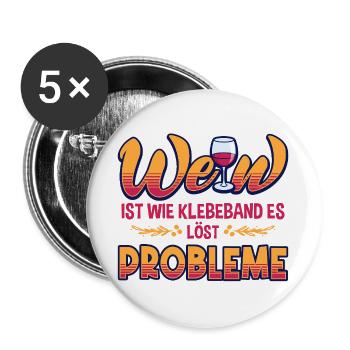 Wenn ist wie Klebeband – Löst Probleme - Buttons groß 56 mm (5er Pack) - Weiß - Vorne