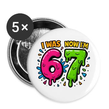 7. Geburtstag Kinder 67 Meme Humor Geschenkidee - Buttons groß 56 mm (5er Pack) - Weiß - Vorne