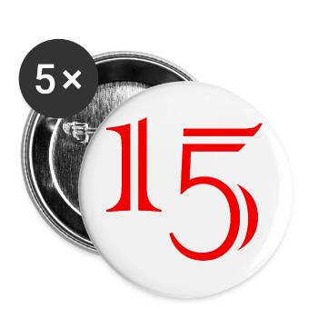 15. 15 ANS. 15e ANNIVERSAIRE. ANNIVERSAIRE 15 ANS. - Lot de 5 grands badges (56 mm) - blanc - Devant
