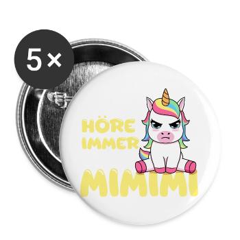 I Always Hear Only A Mimimi Unicorn - Buttons large 2.2''/56 mm (5-pack) - white - Front