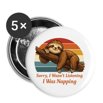 Lazy Sloth Shirt I Was Napping Funny - Buttons large 2.2''/56 mm (5-pack) - white - Front