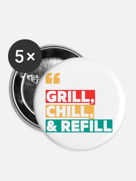 Grillen, Kühlen und Nachfüllen - Buttons groß 56 mm (5er Pack) - Weiß