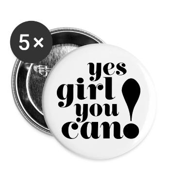 Yes girl you can! Motivation Typography Design - Buttons large 2.2''/56 mm (5-pack) - white - Front