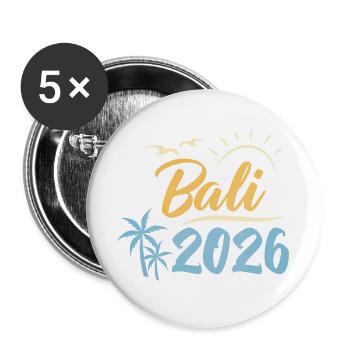 Bali 2026 - Buttons groß 56 mm (5er Pack) - Weiß - Vorne