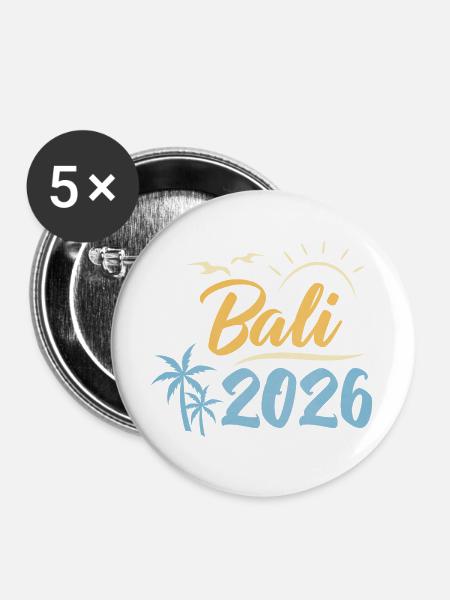 Bali 2026 - Buttons groß 56 mm (5er Pack) - Weiß